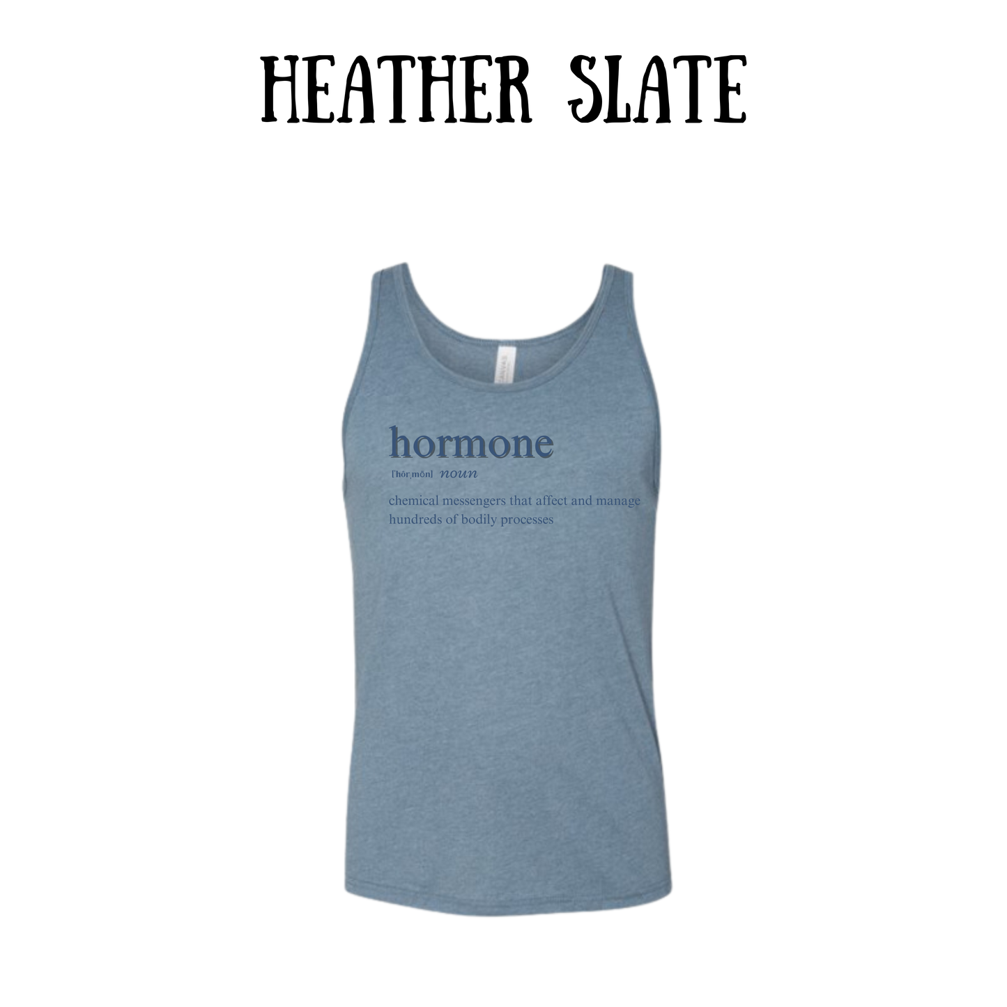 Hormone - Unisex Tank