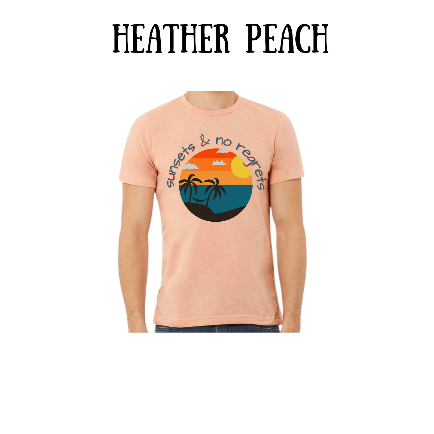 VP - Sunsets & No Regrets - Unisex Tee - Yellows, Oranges, Reds