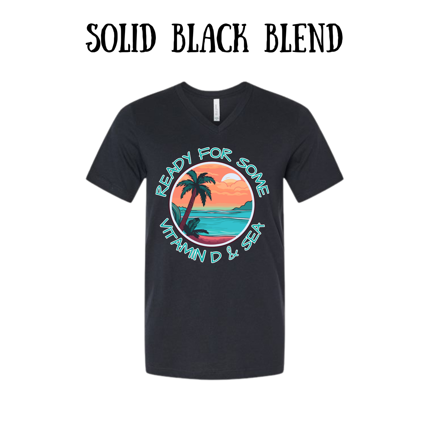 VP - Ready For Some Vitamin D & Sea - Unisex V-Neck - Neutral Colors