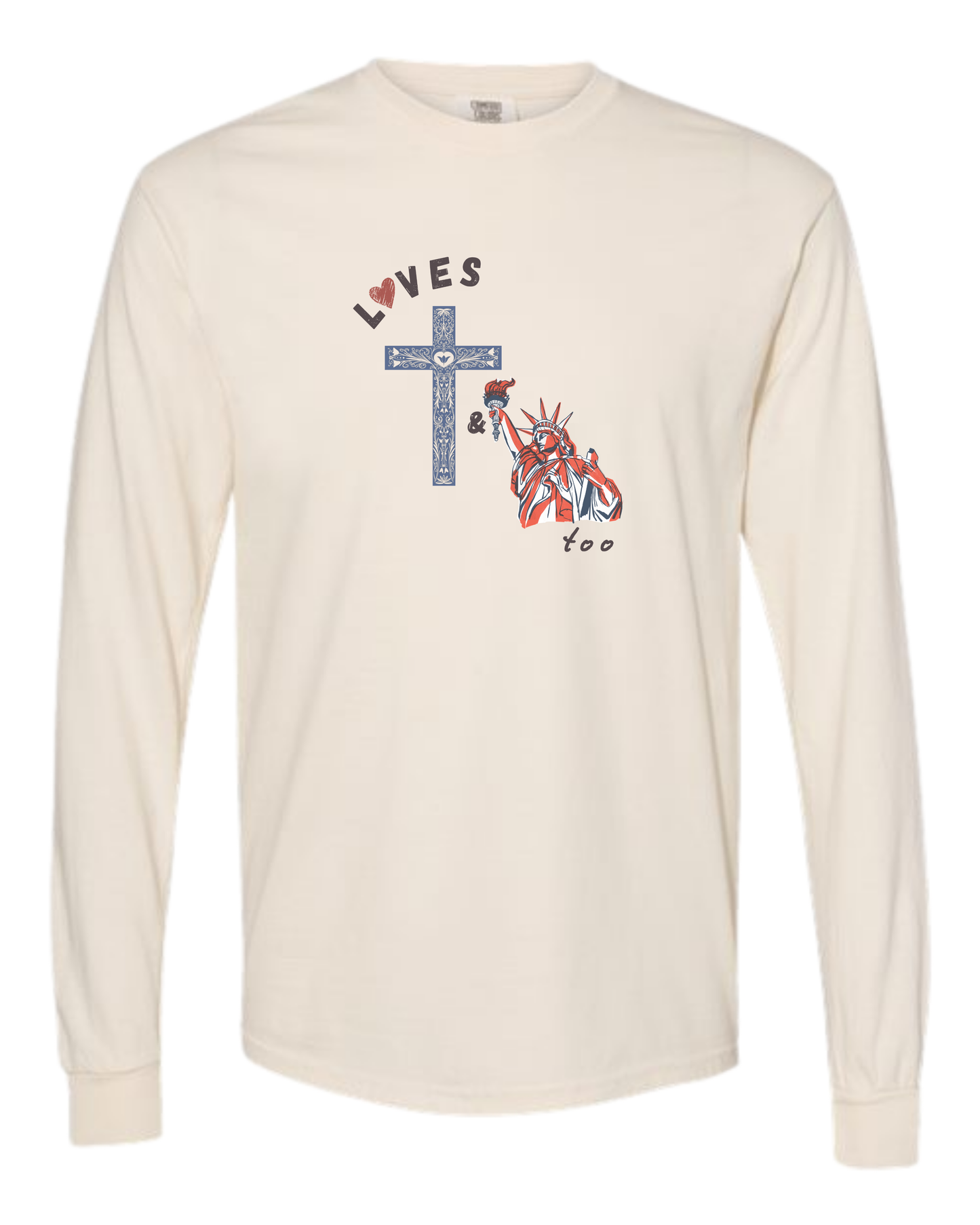 Loves Jesus & America too - Comfort Colors - Heavyweight Long Sleeve Tee - Neutral Colors