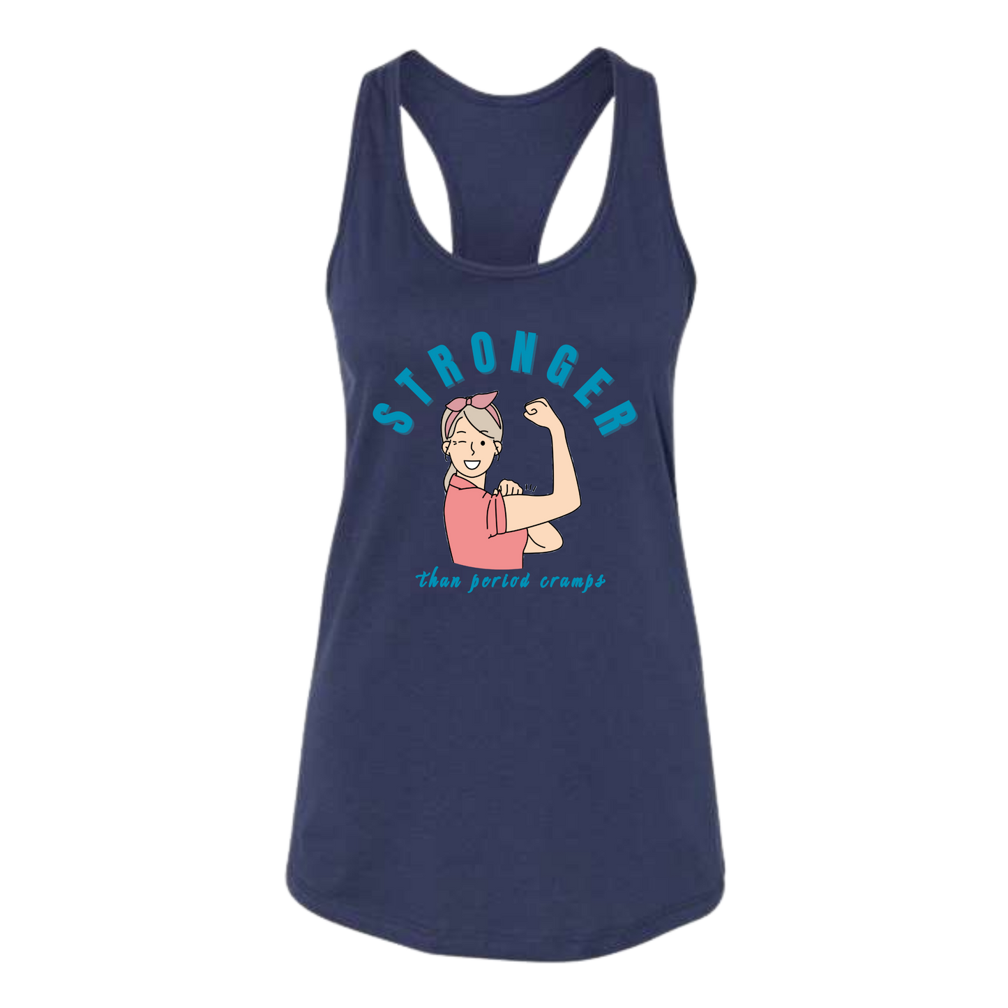 Stronger Than Period Cramps - Bella+Canvas - Women's Jersey Racerback Tank