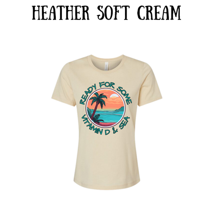 VP - Ready For Some Vitamin D & Sea - Women's Relaxed Fit Tee - Neutrals
