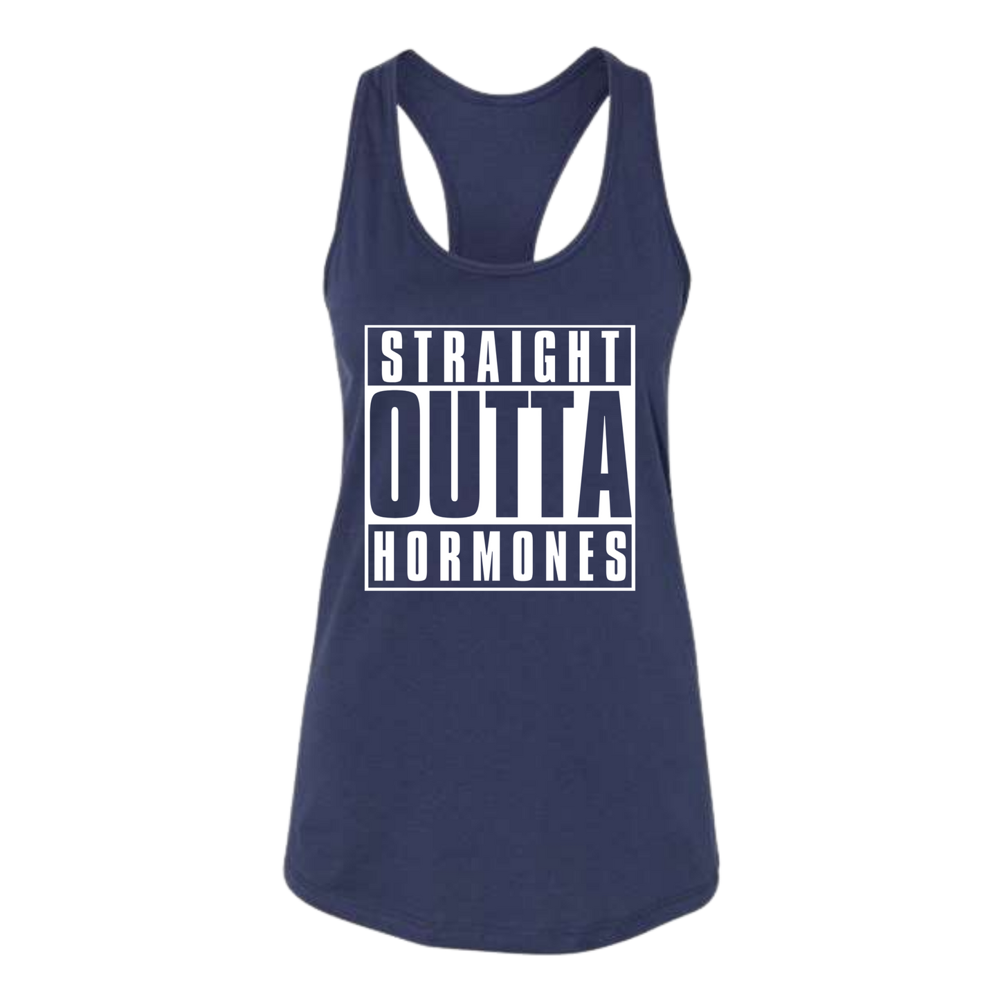 Straight Outta Hormones - Bella+Canvas - Women's Jersey Racerback Tank