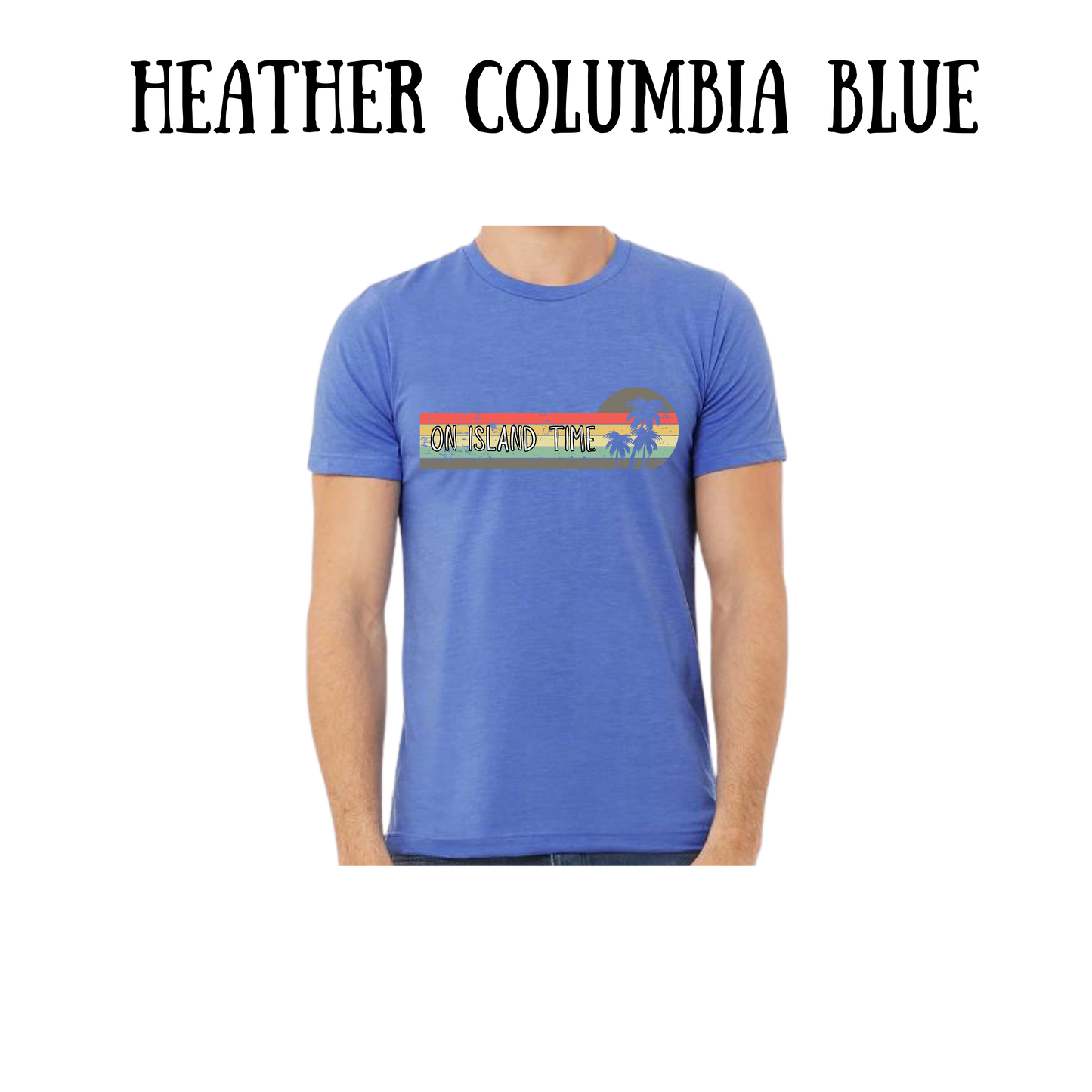 VP - On Island Time - Unisex Tee - Blues