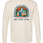What Happens At The Campground - Comfort Colors - Heavyweight Long Sleeve Tee - Neutral Colors