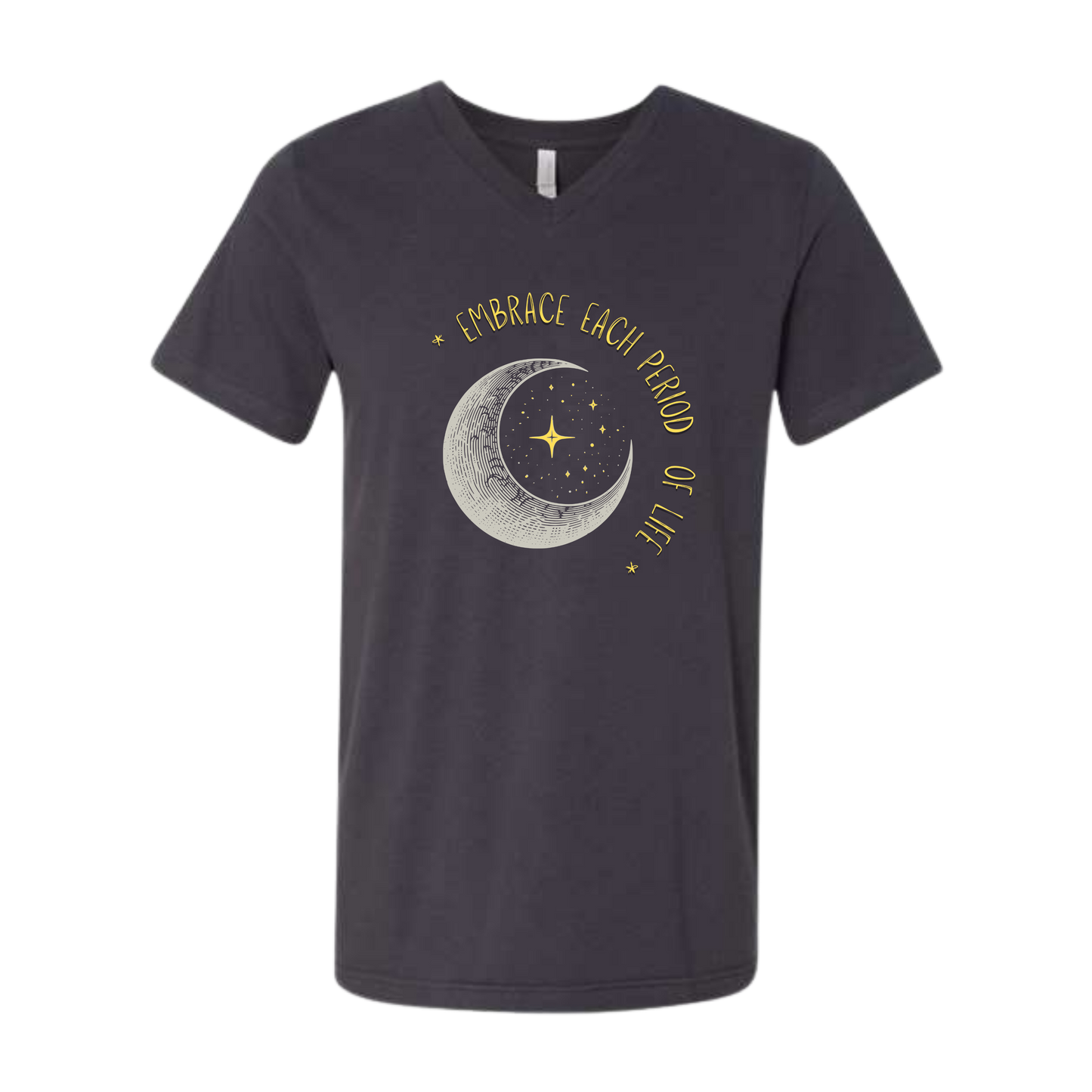 Embrace Each Period of Life - Bella+Canvas - Unisex V-Neck - Neutral Colors