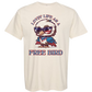 Lovin' Life as a Free Bird - Comfort Colors - Heavyweight Unisex Tee - Neutral Colors