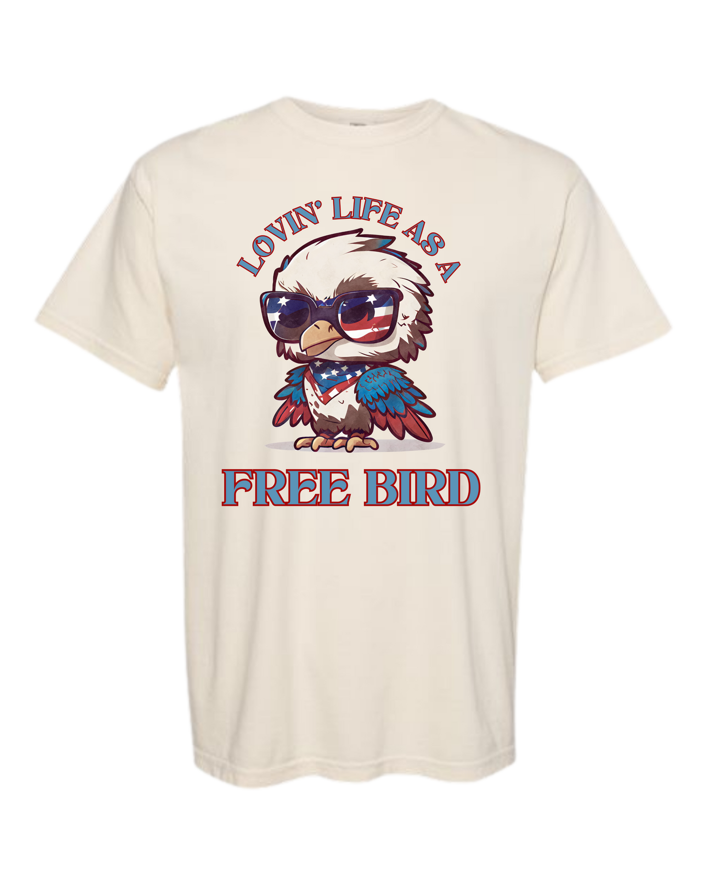 Lovin' Life as a Free Bird - Comfort Colors - Heavyweight Unisex Tee - Neutral Colors