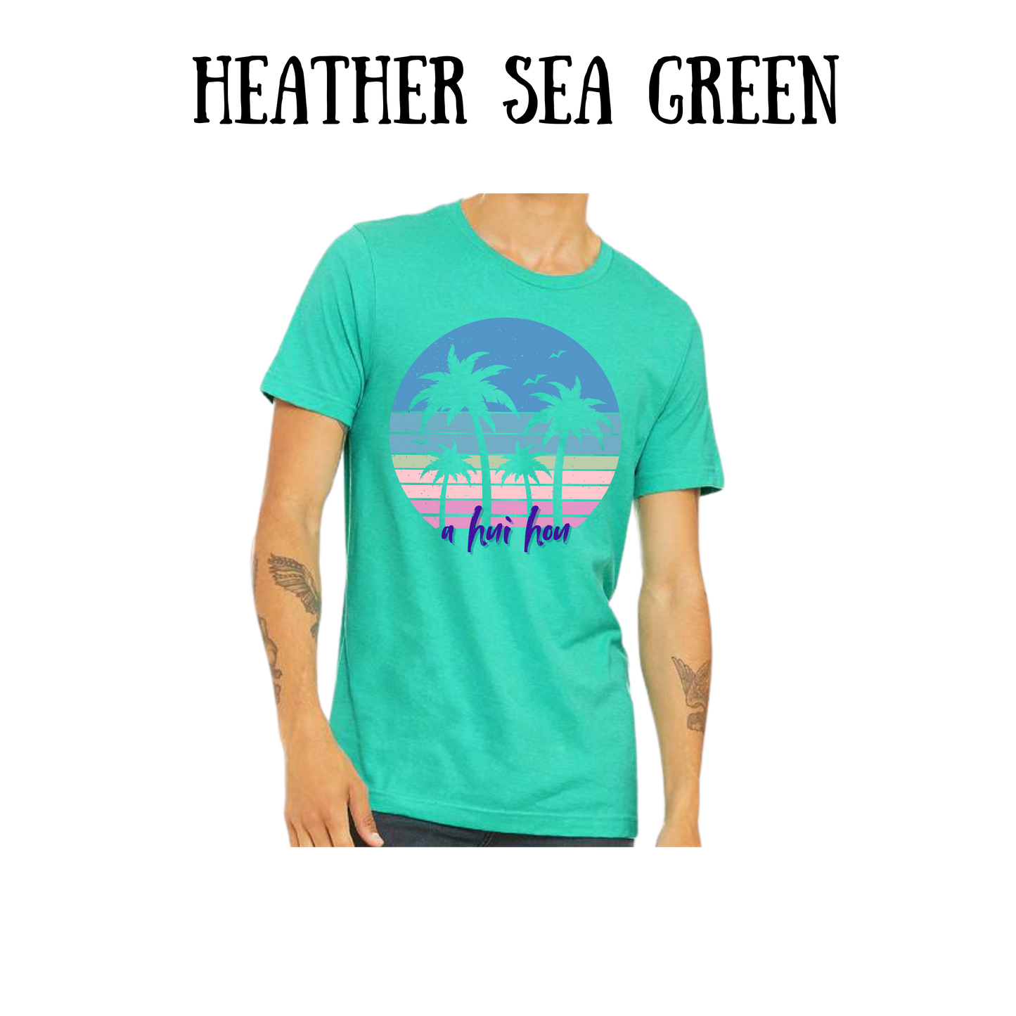 VP - A Hui Hou - Unisex Tee - Greens