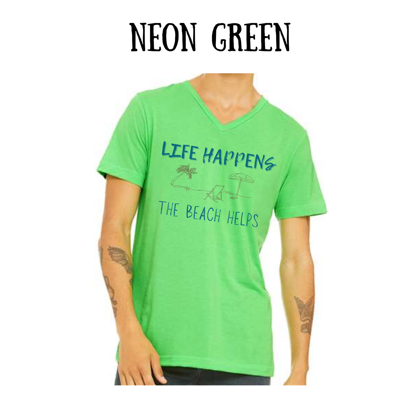 VP - Life Happens the Beach Helps - Unisex V-Neck