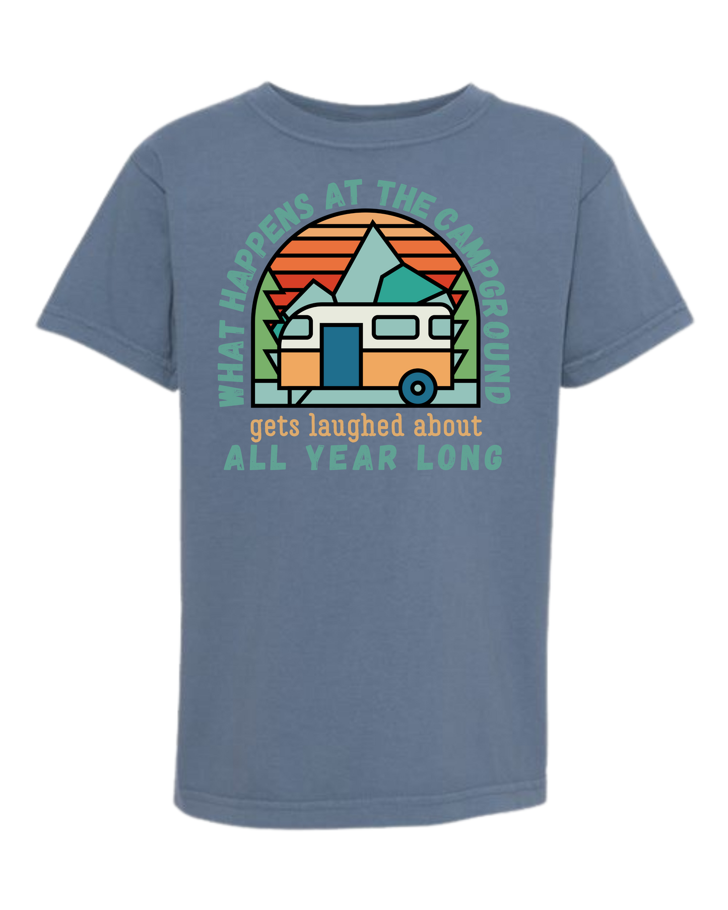 What Happens At The Campground - Comfort Colors - Heavyweight Youth Tee - Neutral Colors & Blues