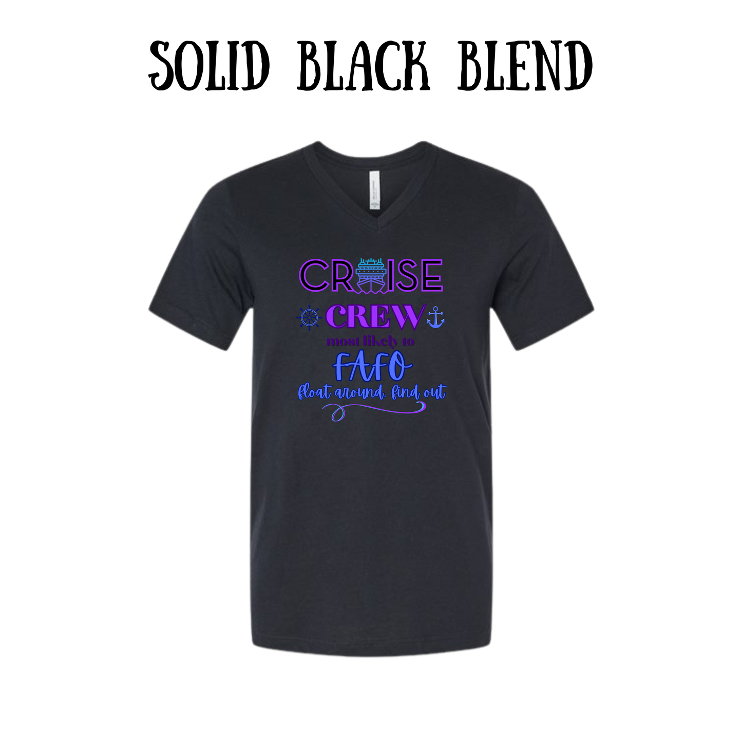 VP - Cruise Crew FAFO - Unisex V-Neck - Neutral Colors