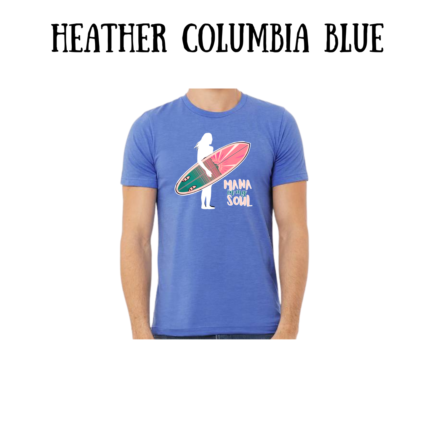 VP - Mana in My Soul - Unisex Tee - Blues