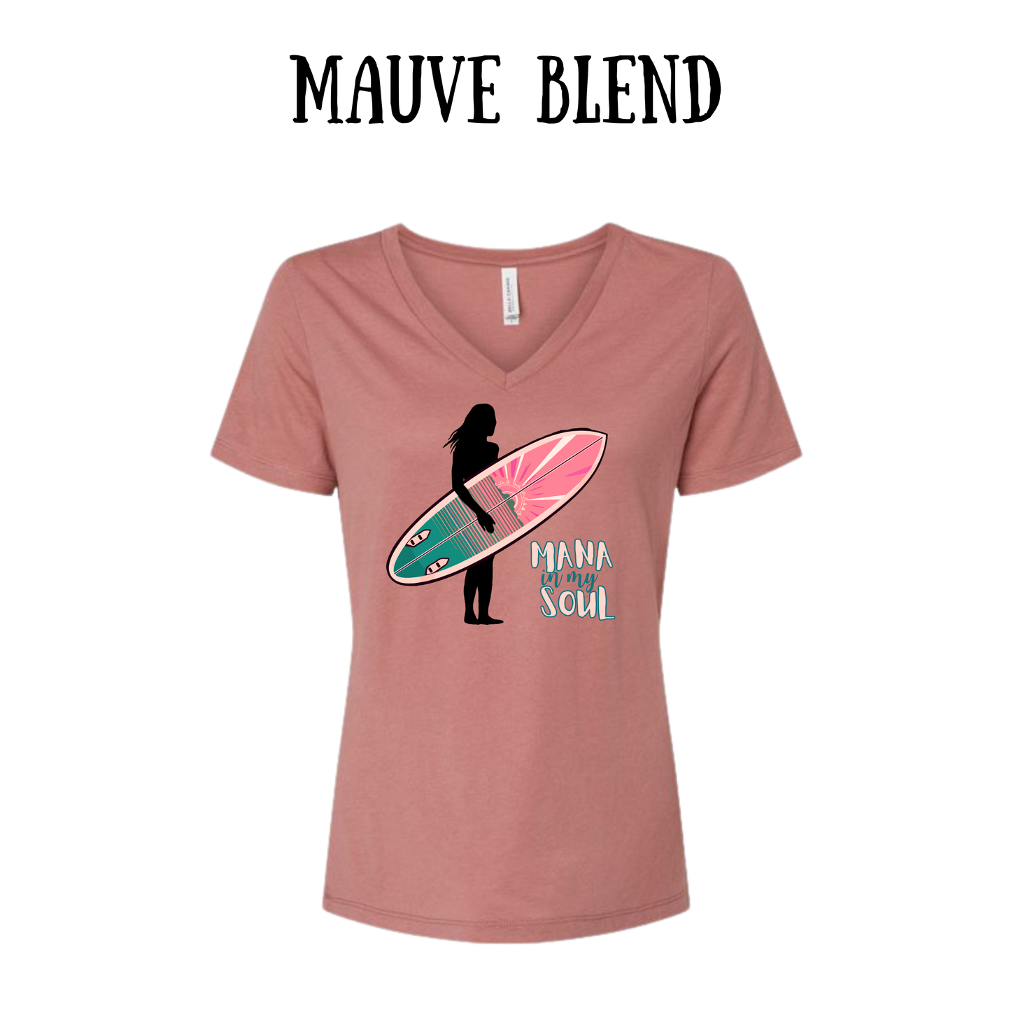 VP - Mana in My Soul - Women's V-Neck - Assorted Colors