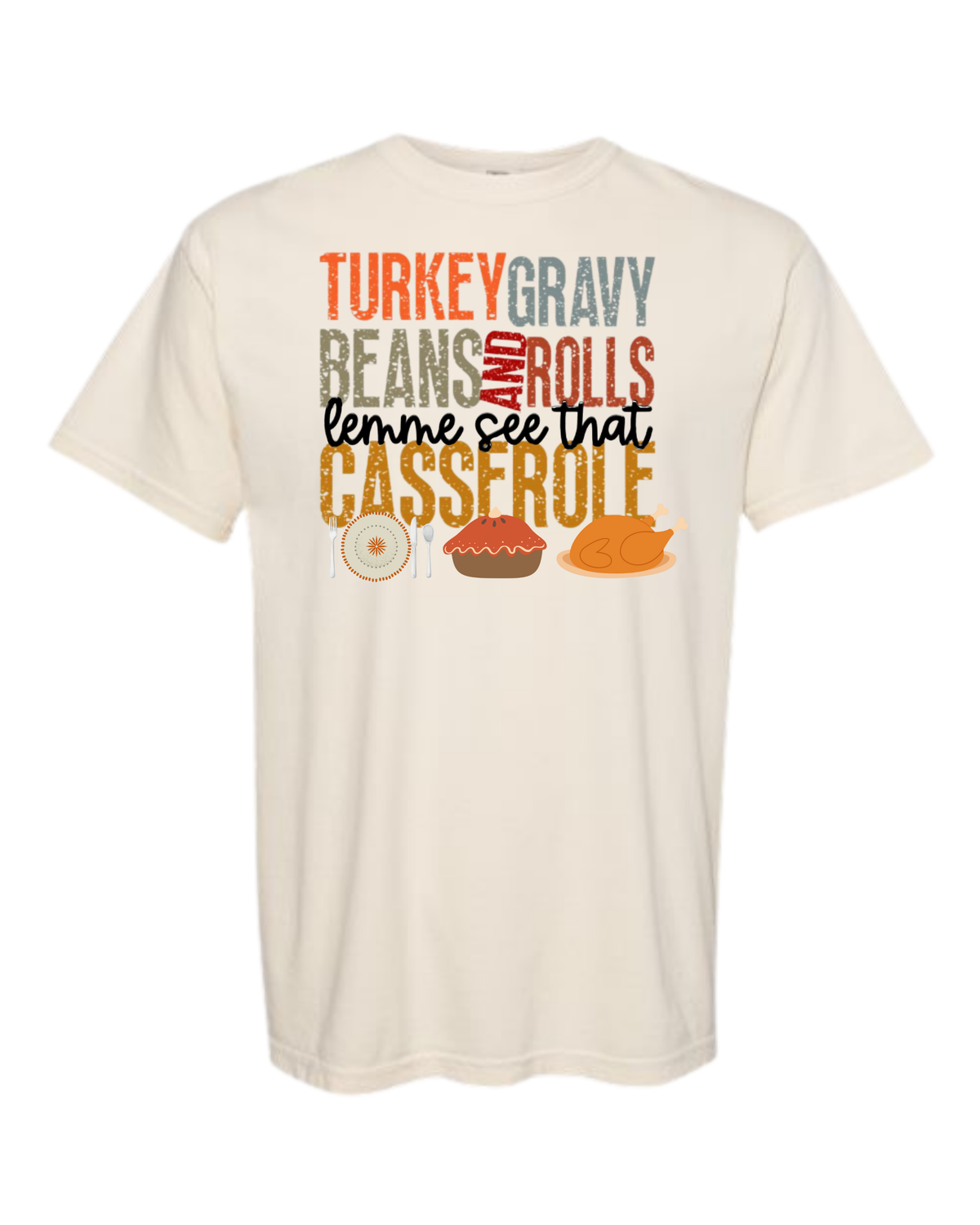 Let Me See That Casserole - Comfort Colors - Heavyweight Unisex Tee - Neutrals
