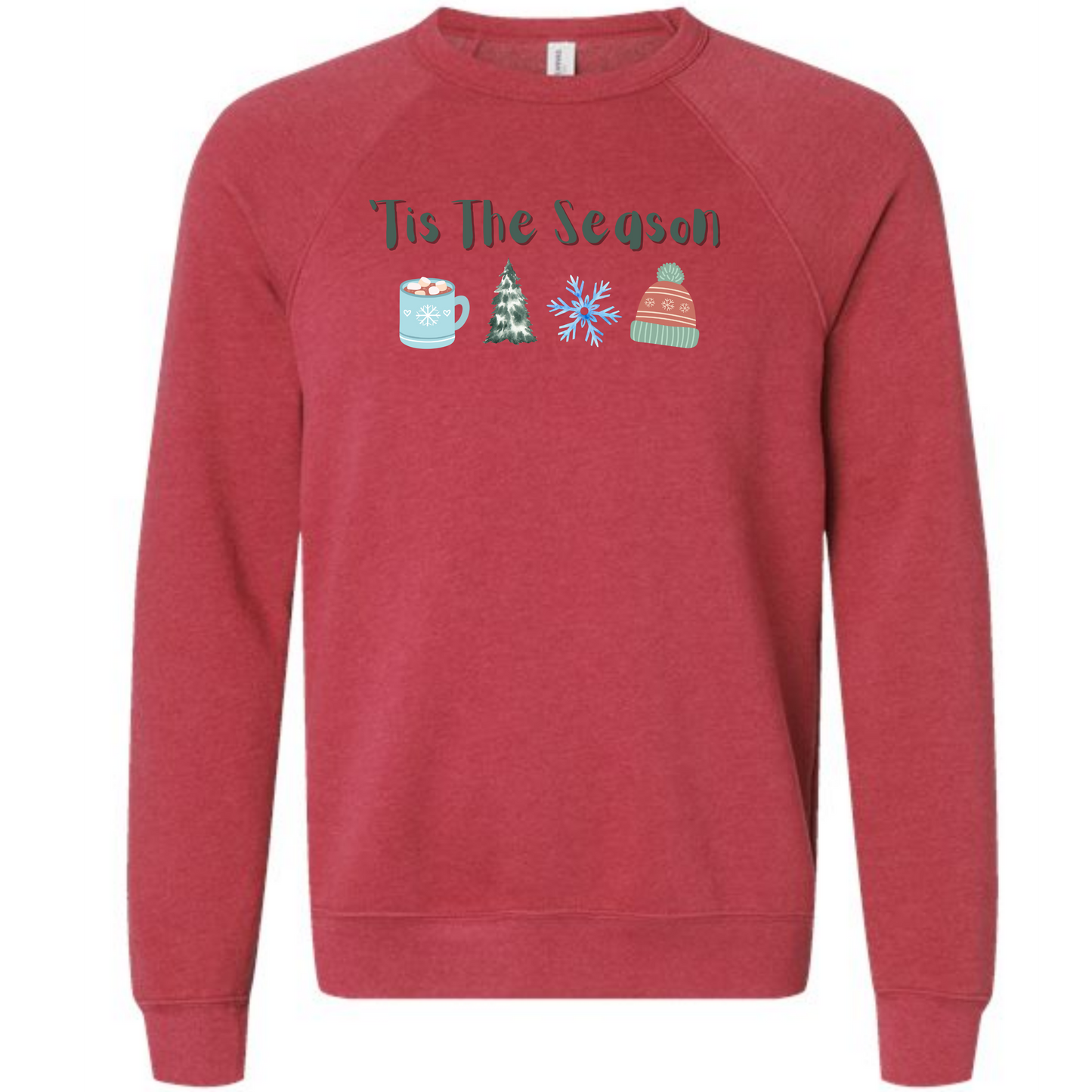 'Tis The Season - Winter - Sponge Fleece Raglan Sweatshirt - Assorted Colors