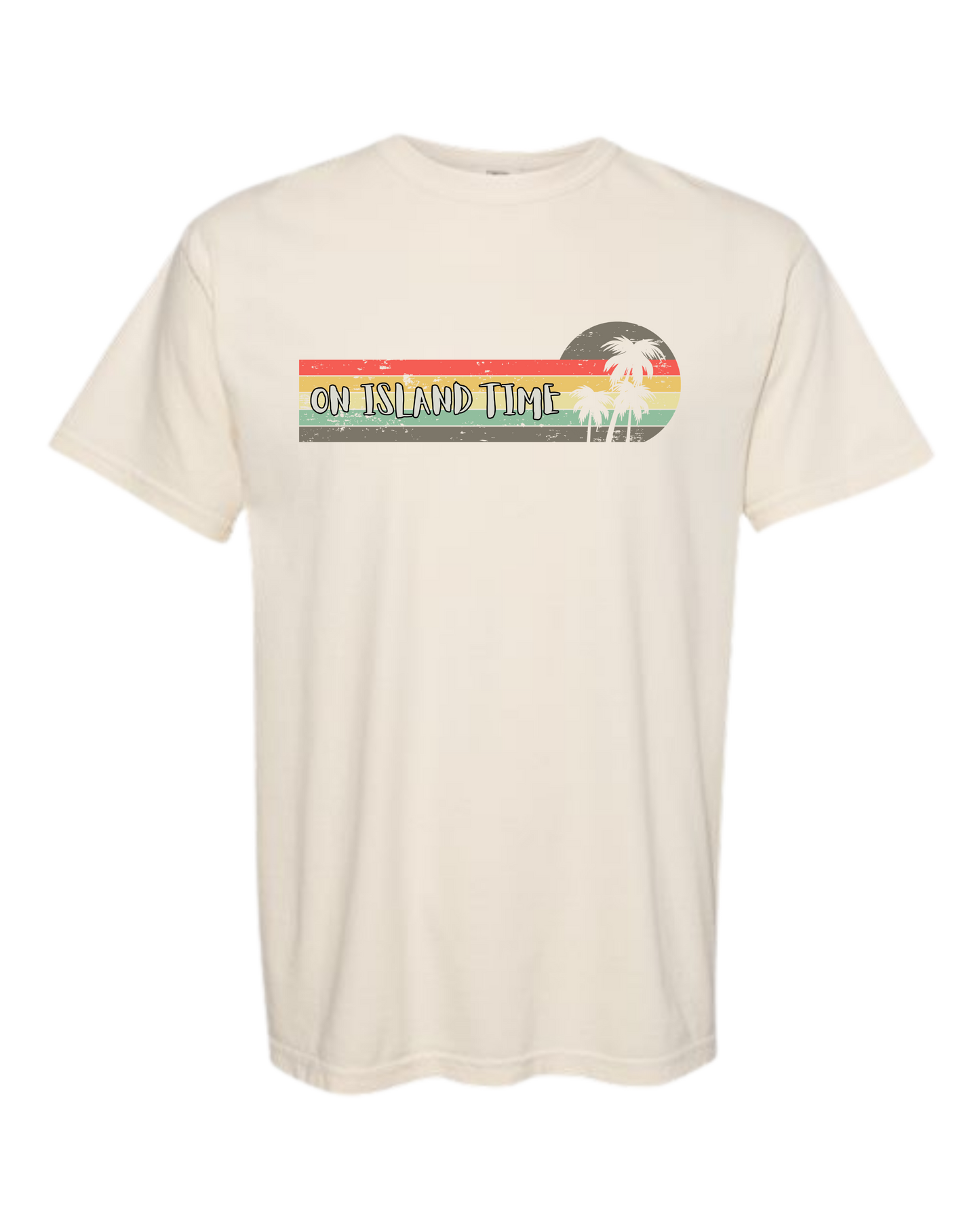 On Island Time - Comfort Colors - Heavyweight Unisex Tee - Neutral Colors