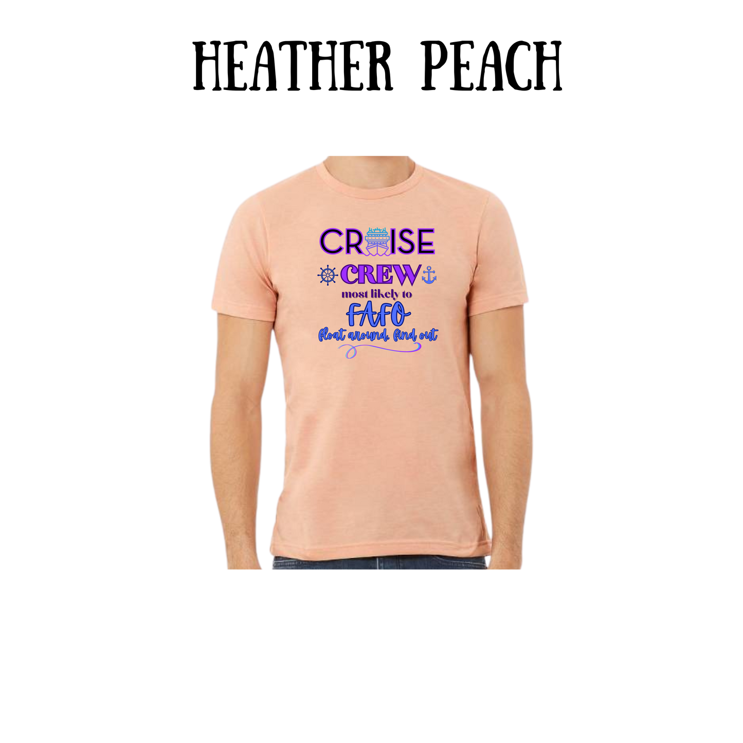 VP - Cruise Crew FAFO - Unisex Tee - Yellows, Oranges, Reds