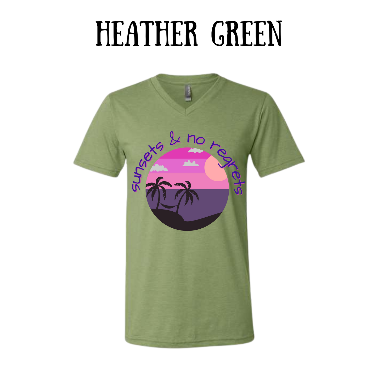 VP - Sunsets & No Regrets - Unisex V-Neck - Assorted Colors