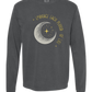 Embrace Each Period of Life - Comfort Colors - Heavyweight Long Sleeve Tee - Neutral Colors