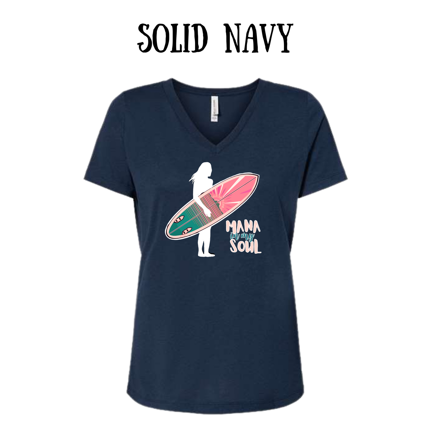 VP - Mana in My Soul - Women's V-Neck - Assorted Colors