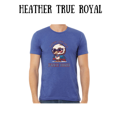 PP - Lovin' Life As A Free Bird - Unisex Tee - Blues