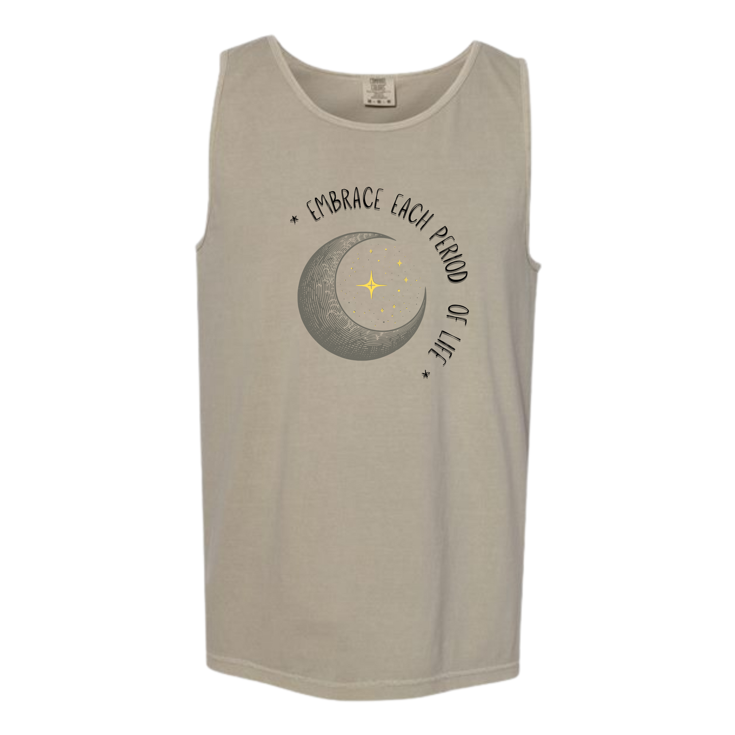 Embrace Each Period of Life - Comfort Colors - Unisex Tank - Neutral Colors & Blues