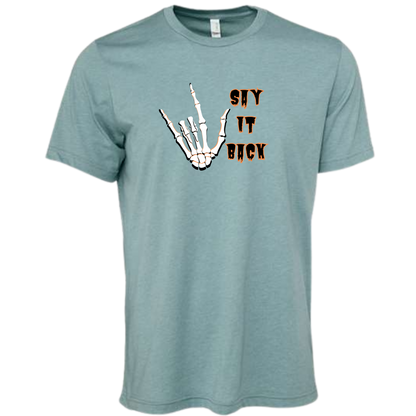 HP - I Love You, Say It Back - Unisex Tee - Blues