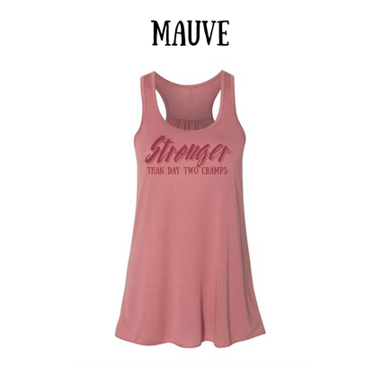 stronger than day two cramps - women's flowy racerback tank