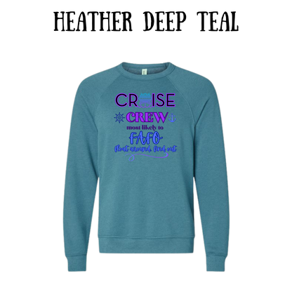 VP - Cruise Crew FAFO - Sponge Fleece Raglan Sweatshirt - Blues, Purples