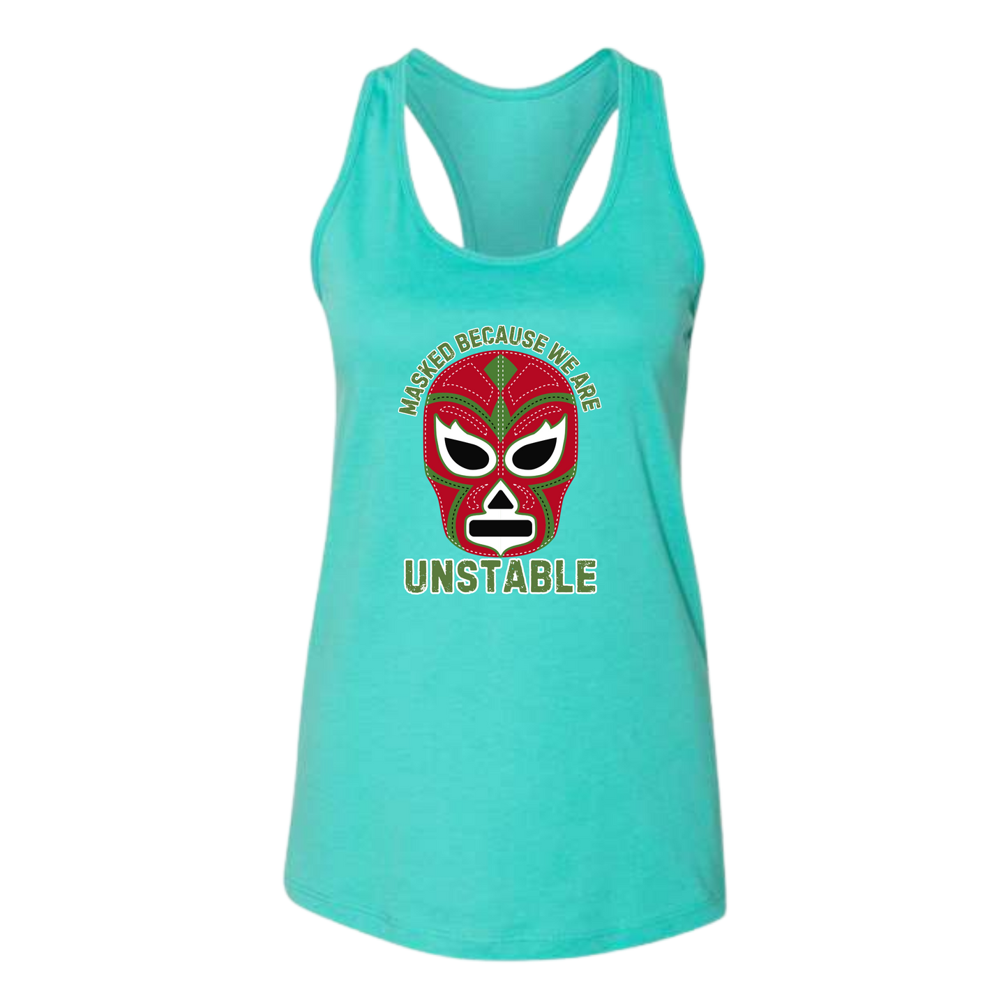 Masked Because We Are Unstable - Bella+Canvas - Women's Jersey Racerback Tank
