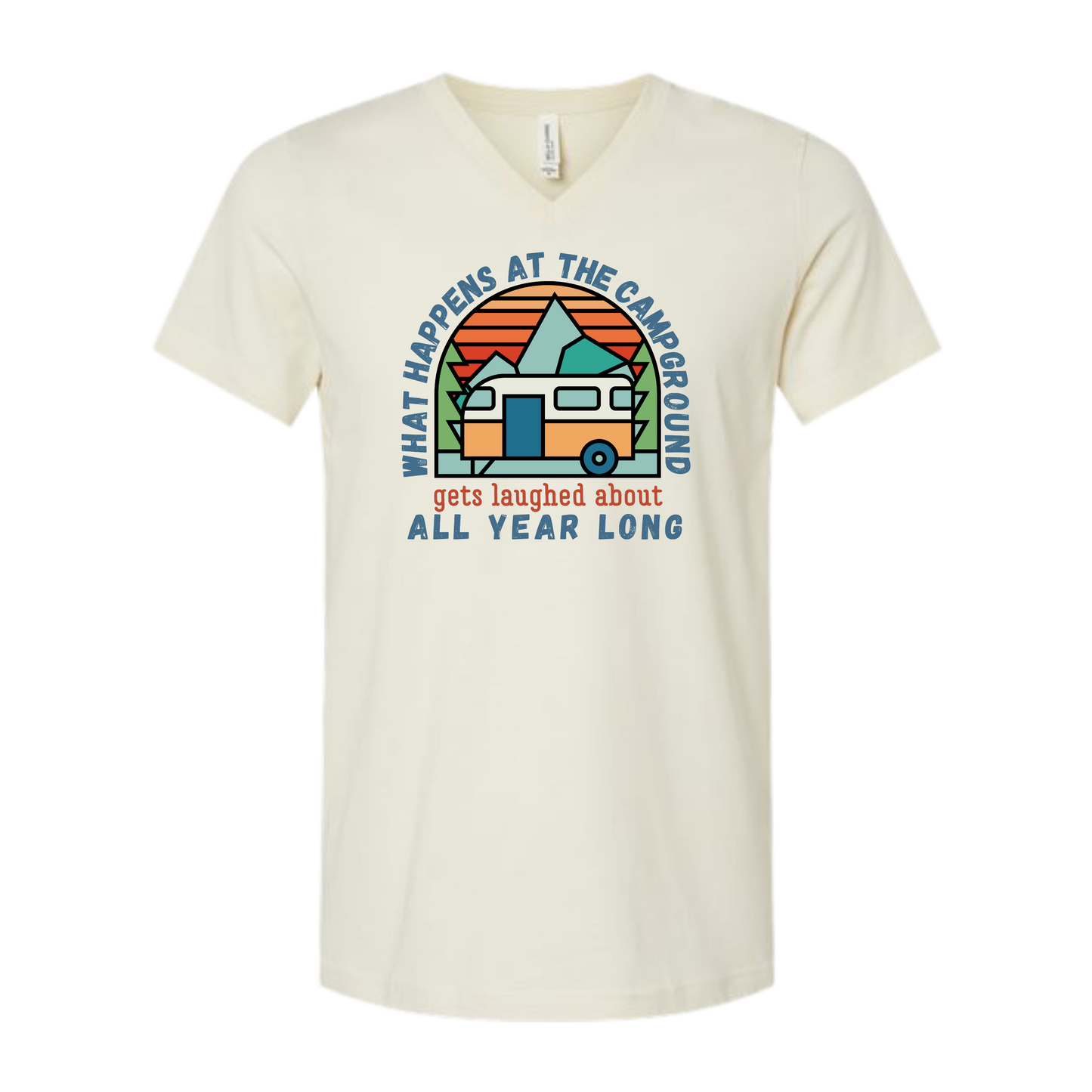 What Happens At The Campground - Bella+Canvas - Unisex V-Neck - Neutral Colors