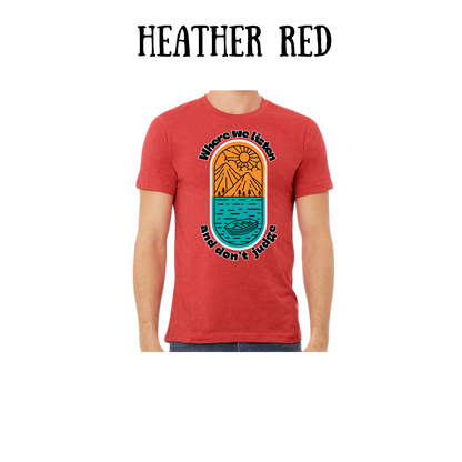 CP - Where We Listen and Don't Judge - Unisex Tee - Yellows, Oranges, Reds