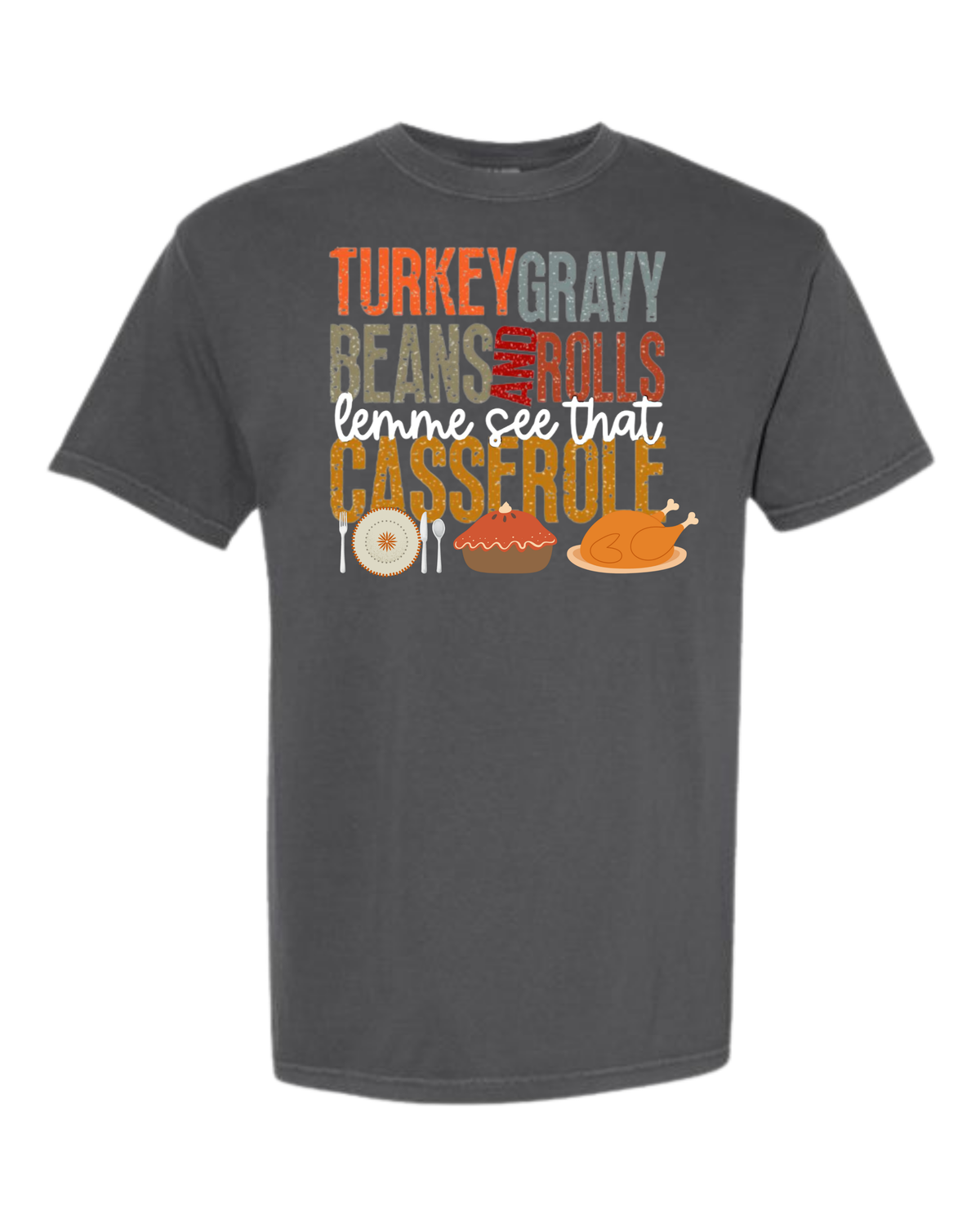 Let Me See That Casserole - Comfort Colors - Heavyweight Unisex Tee - Neutrals