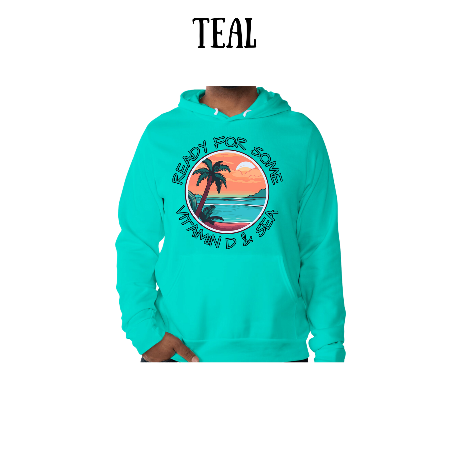 VP - Ready For Some Vitamin D & Sea - Sponge Fleece Hoodie - Greens, Neutrals