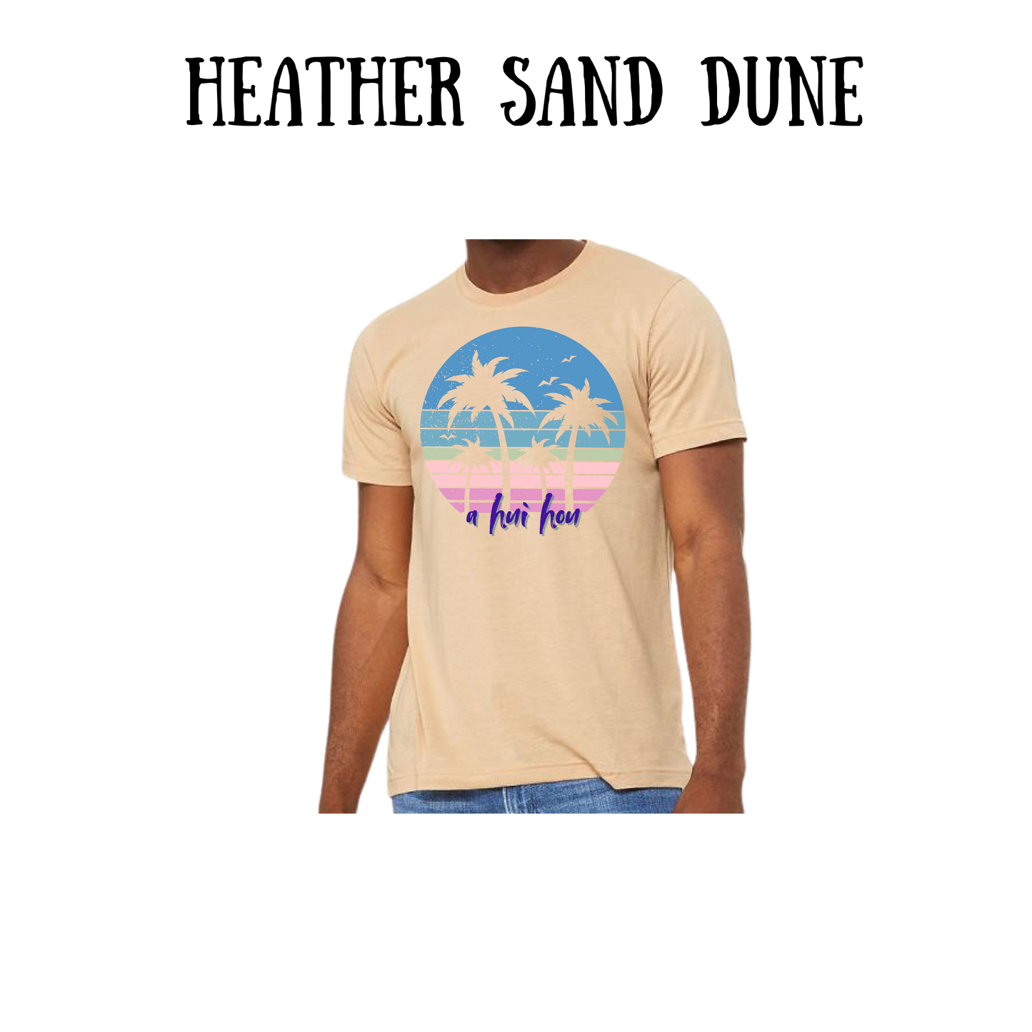 VP - A Hui Hou - Unisex Tee - Greens