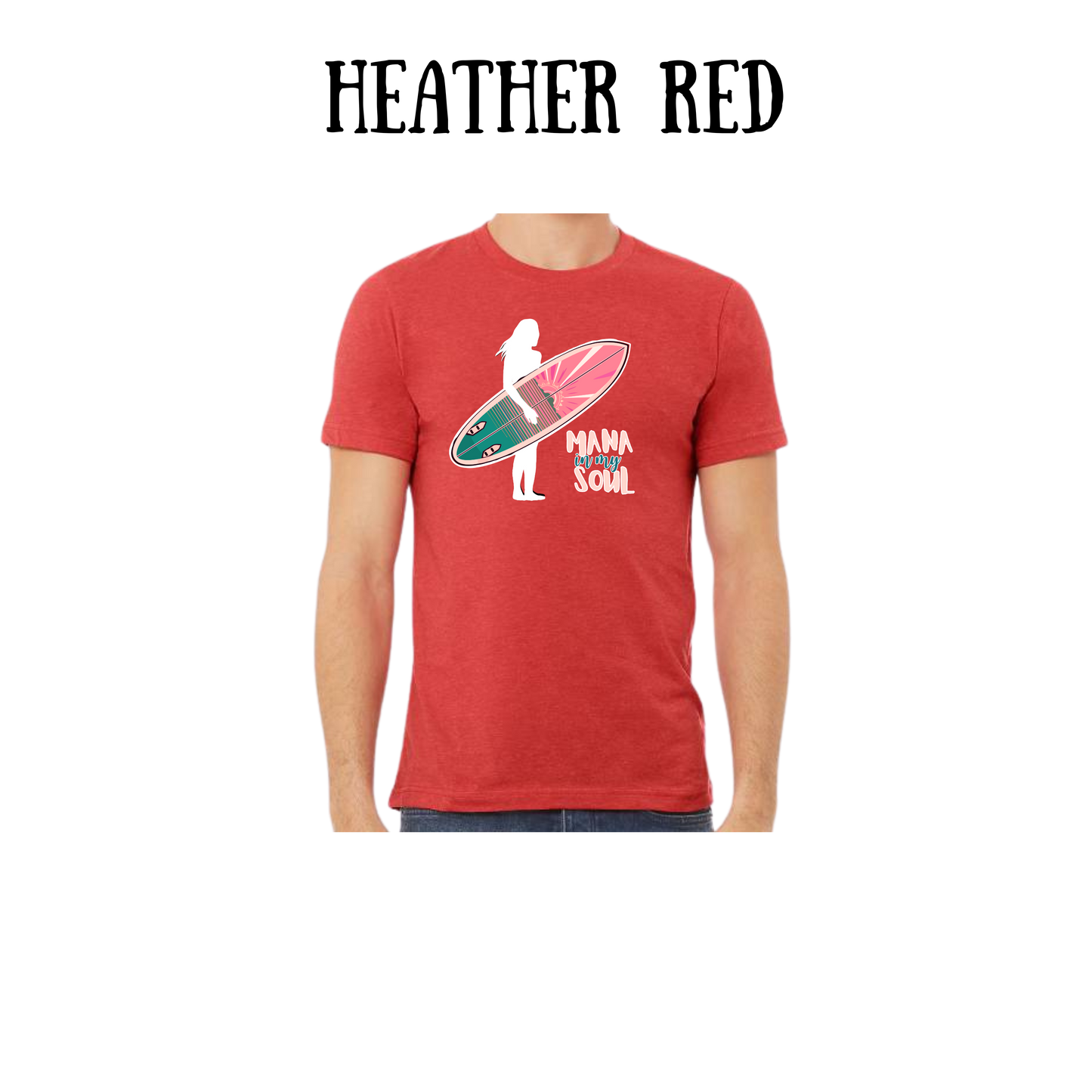 VP - Mana in My Soul - Unisex Tee - Yellows, Oranges, Reds