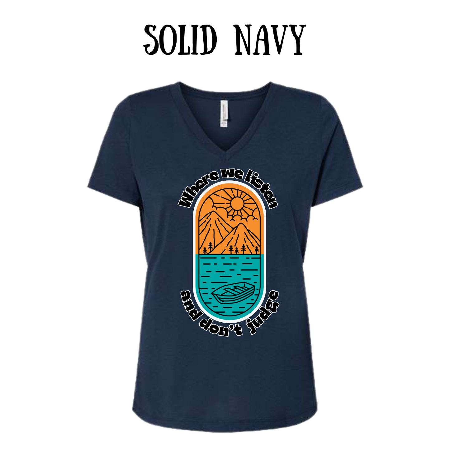 CP - Where We Listen and Don't Judge - Women's V-Neck - Assorted Colors