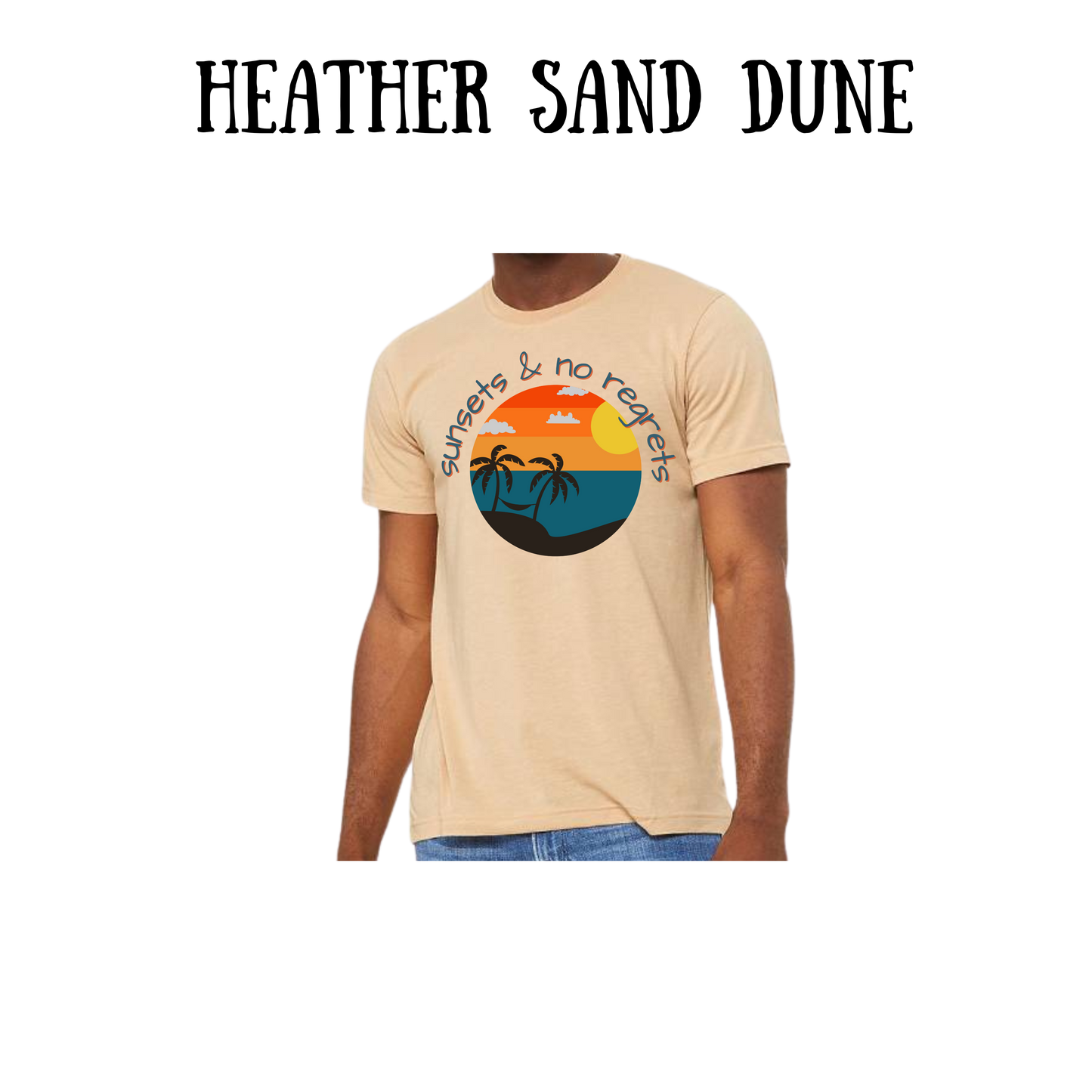 VP - Sunsets & No Regrets - Unisex Tee - Greens