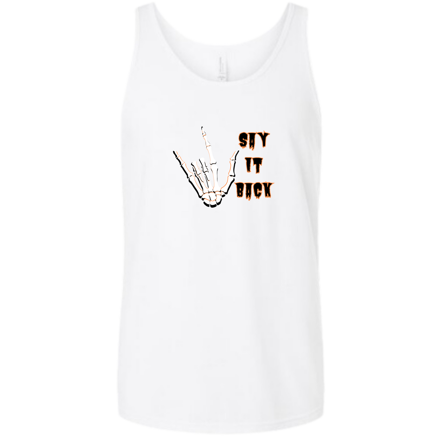 I Love You, Say It Back - Unisex Tank