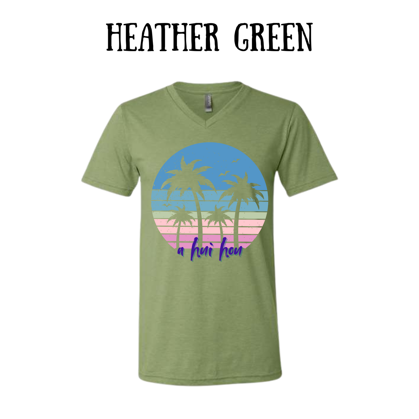 VP - A Hui Hou - Unisex V-Neck - Assorted Colors