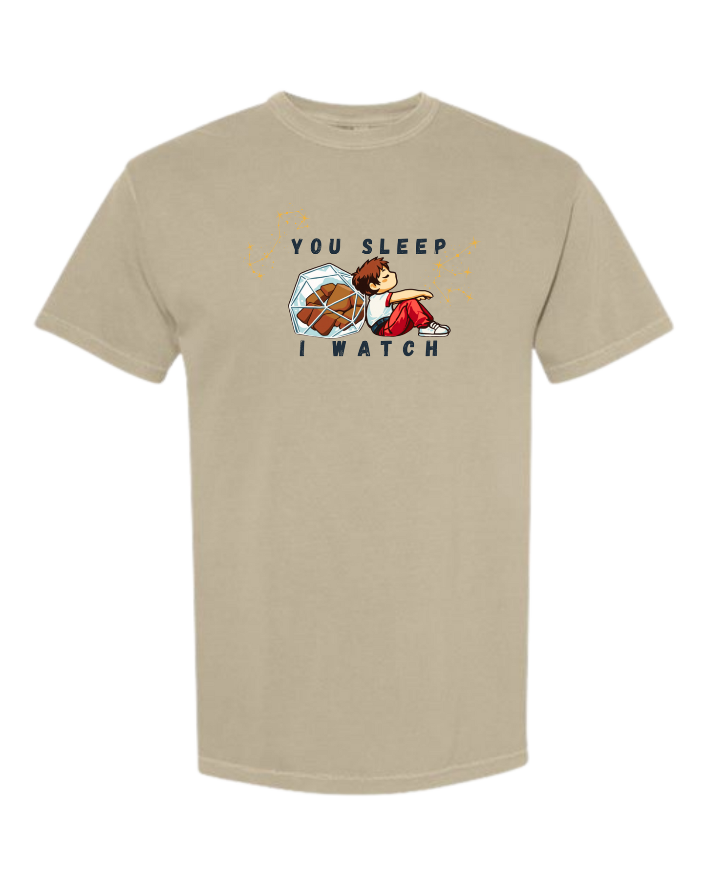You Sleep I Watch - Comfort Colors - Heavyweight Unisex Tee - Neutrals