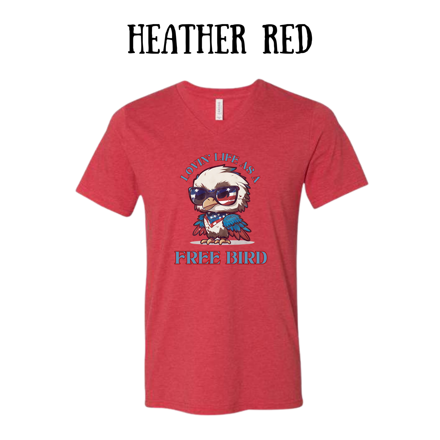 PP - Loving Life As A Free Bird - Unisex V-Neck - Assorted Colors
