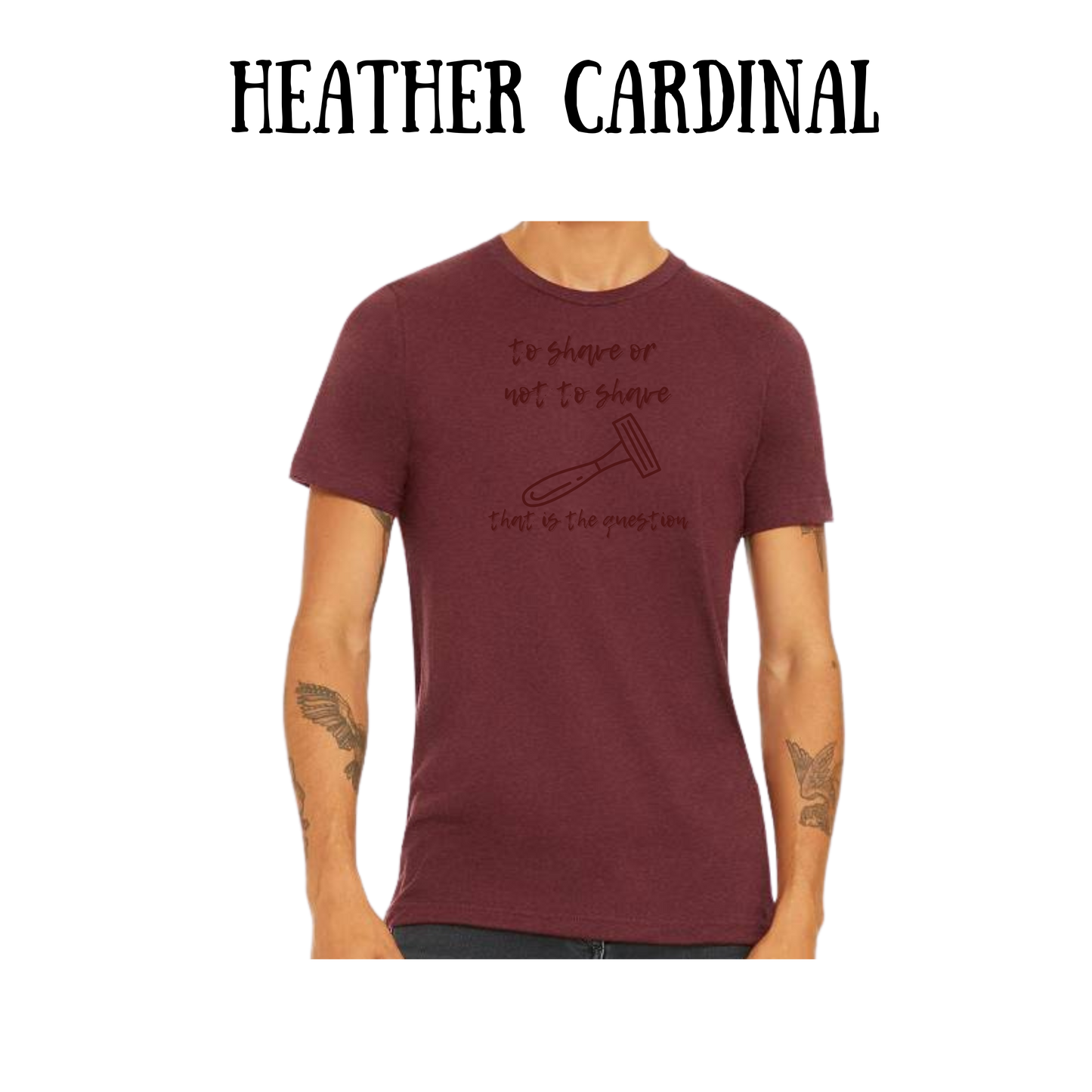 to shave or not to shave - unisex tee - yellows, oranges, reds