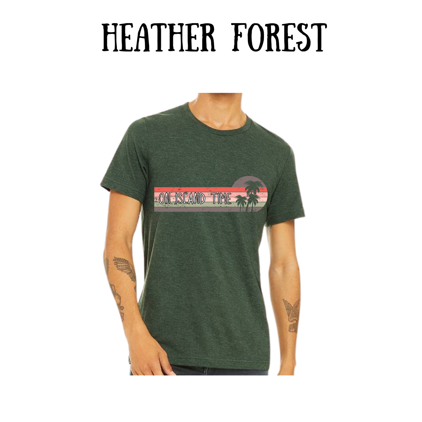VP - On Island Time - Unisex Tee - Greens
