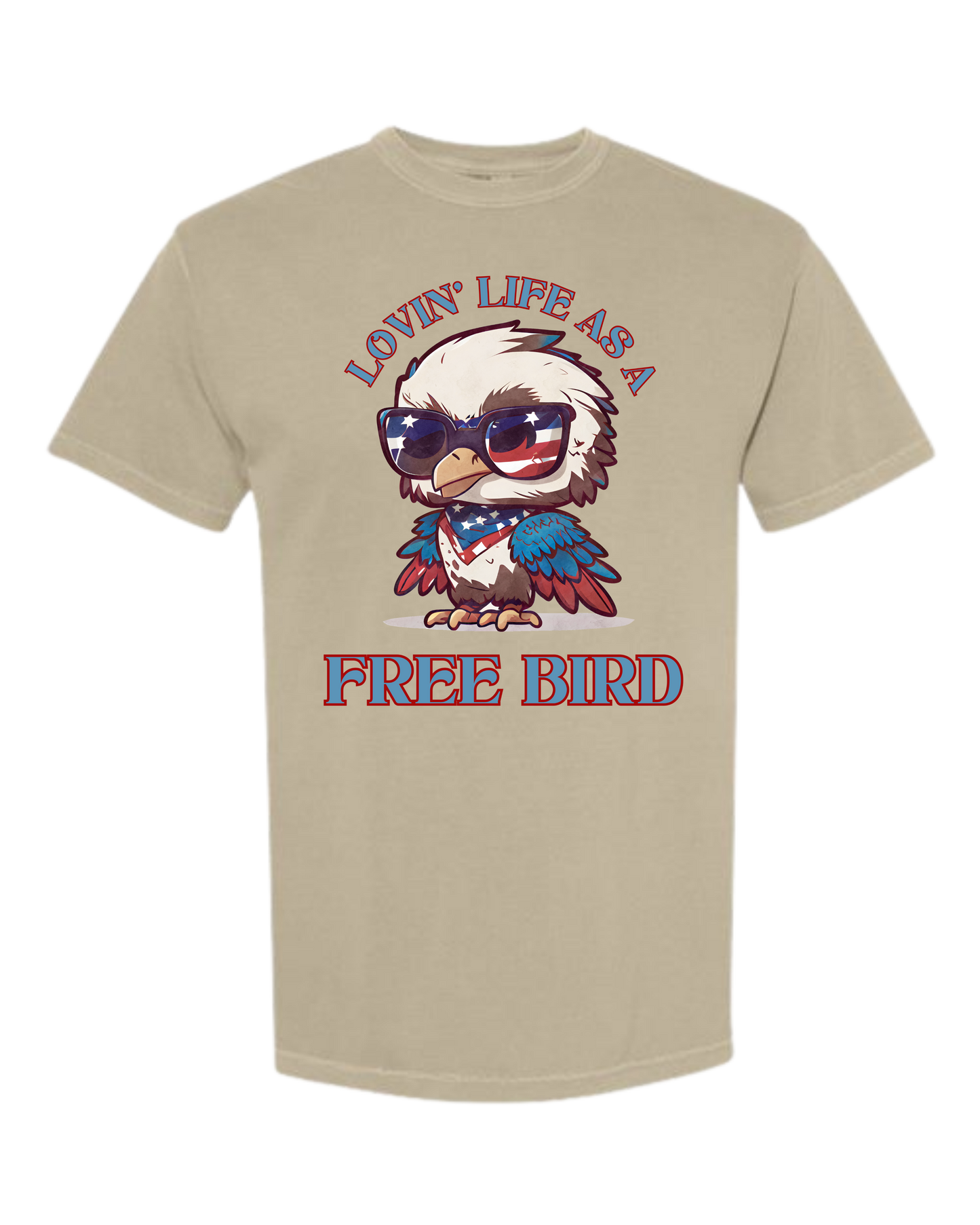 Lovin' Life as a Free Bird - Comfort Colors - Heavyweight Unisex Tee - Neutral Colors