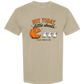 Not Today, Little Sheets - Comfort Colors - Heavyweight Unisex Tee - Neutral Colors