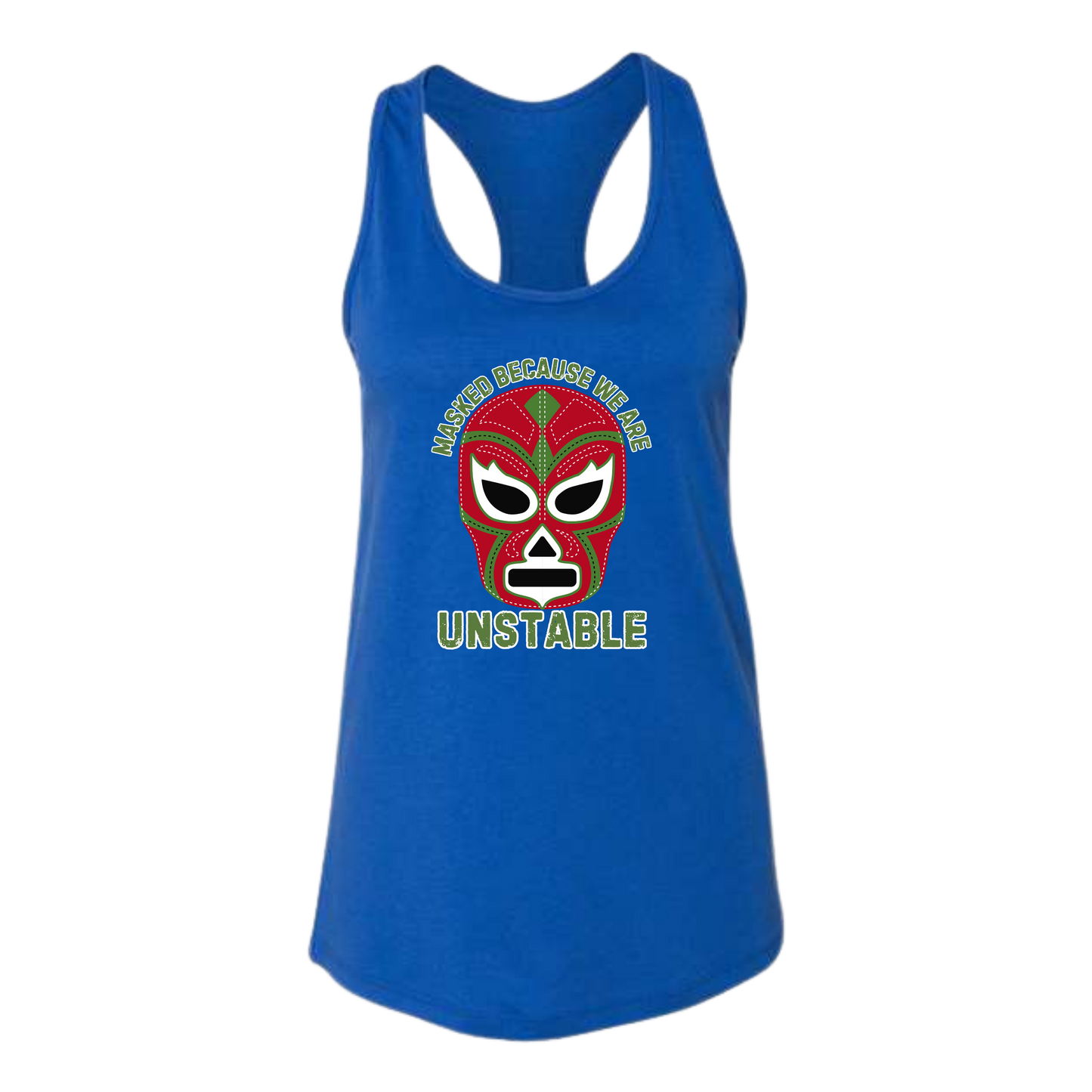 Masked Because We Are Unstable - Bella+Canvas - Women's Jersey Racerback Tank