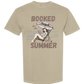 Booked for the Summer - Comfort Colors - Heavyweight Unisex Tee - Neutral Colors