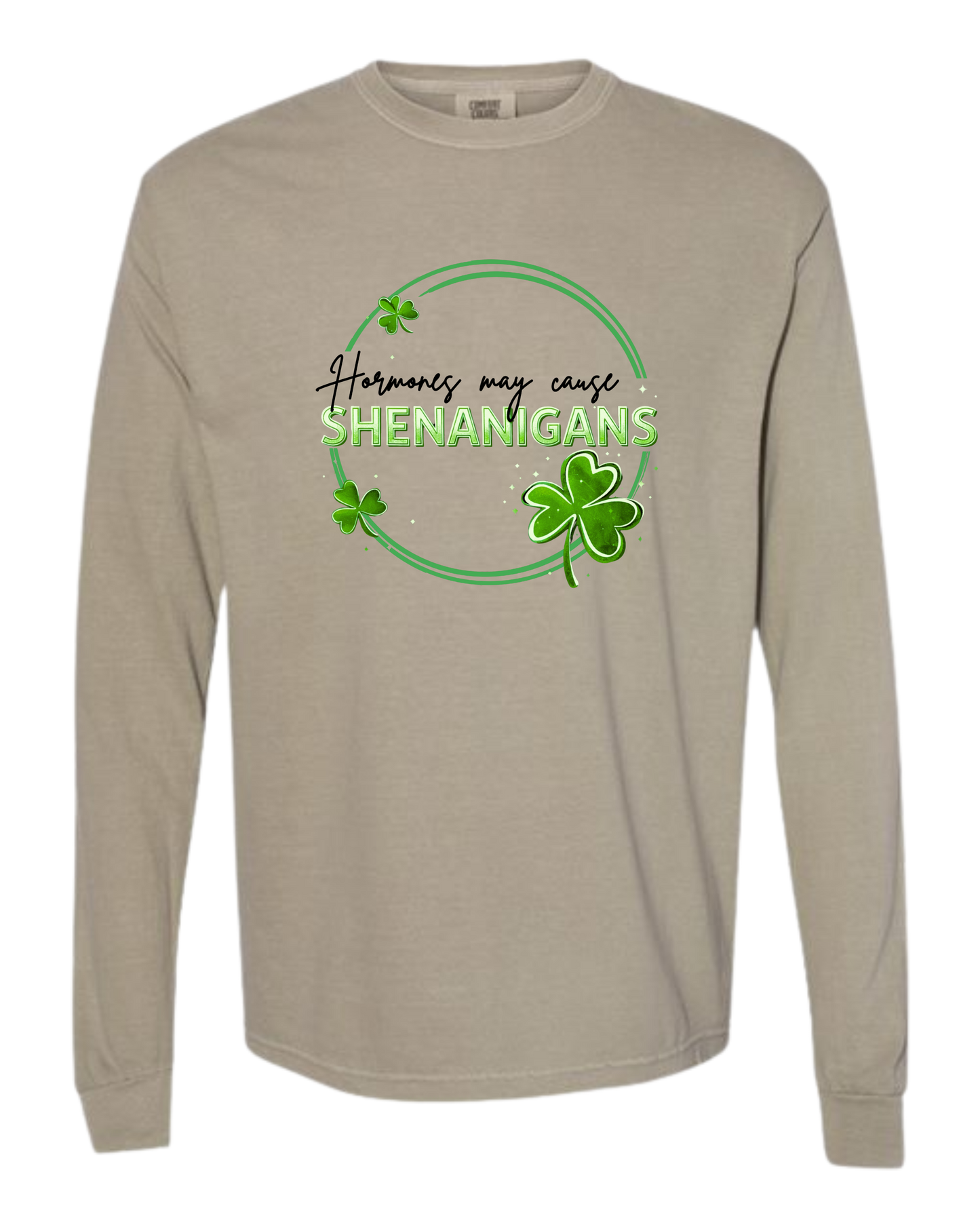 Hormones May Cause Shenanigans - Comfort Colors - Heavyweight Long Sleeve Tee - Neutral Colors